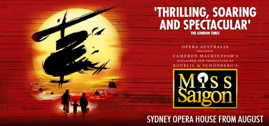 Opera Australia - Miss Saigon